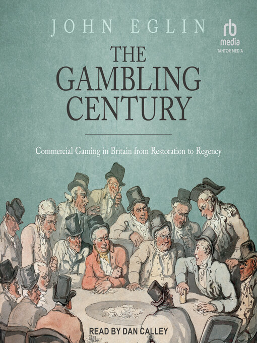 Title details for The Gambling Century by John Eglin - Available